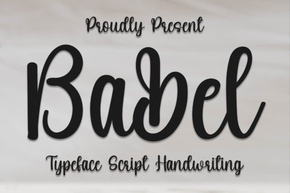 Babel: The Bold Script Amp Typeface for Modern Editorial Design
