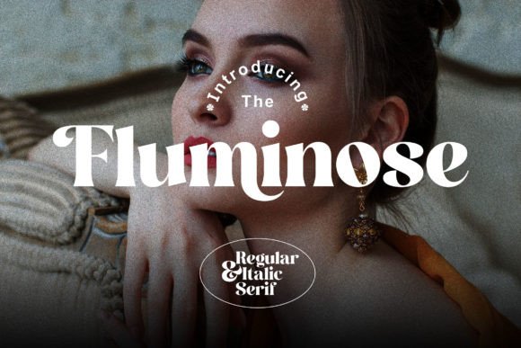 Fluminose: The Bold Serif Typeface That Elevates Campaign Visuals