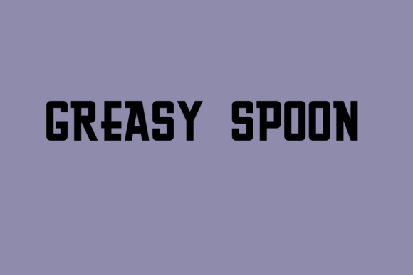 Greasy Spoon: A Bold Typeface for Modern Editorial Design