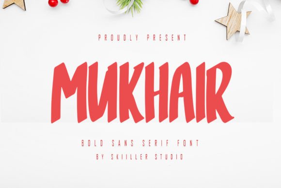 Mukhair: The Bold Sans Serif Typeface for Campaigns That Need to Be Heard